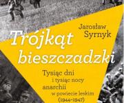  "Trójkąt bieszczadzki" Syrnyk, Jarosław