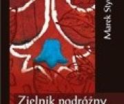  "Zielnik podróżny" Styczyński, Marek